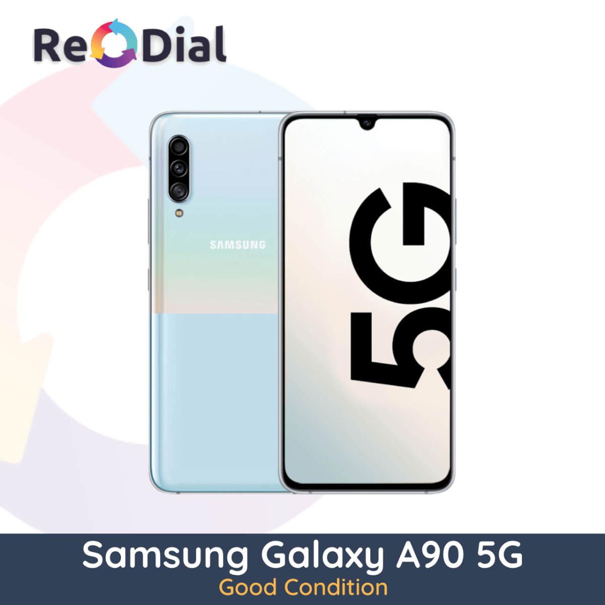 Samsung Galaxy A90 5G - Good Condition - ReDial Samsung Galaxy A90 5G - Good Condition - ReDial